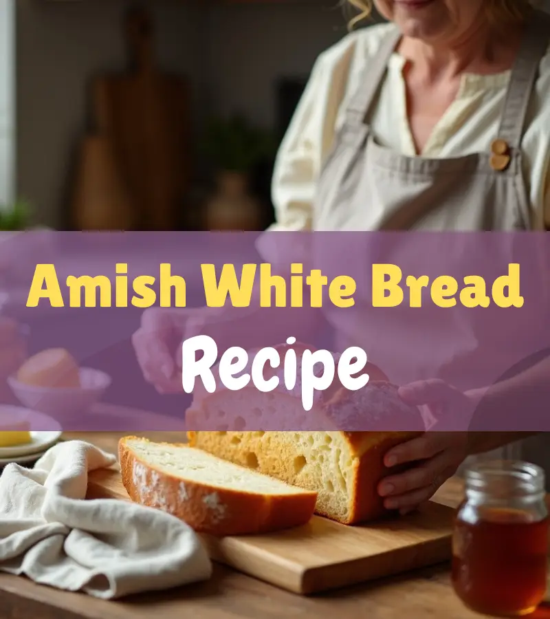 Amish White Bread Recipe Pic